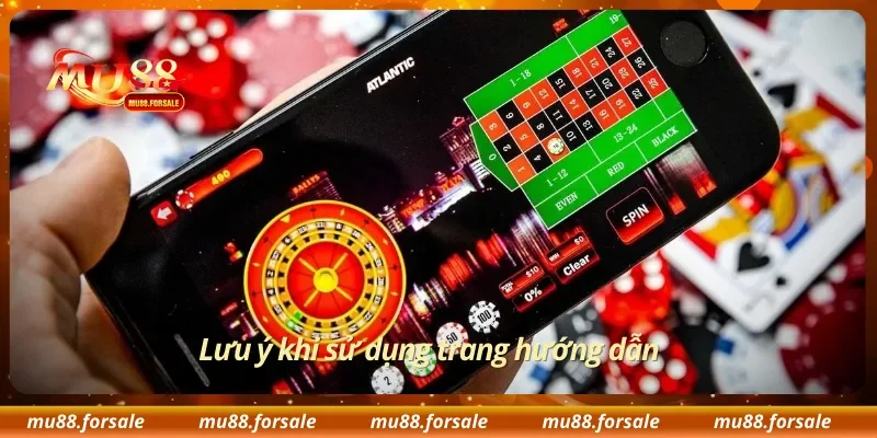 Lưu ý khi sử dụng trang hướng dẫn